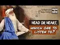 Download Lagu Kepala atau Hati, mana yang harus didengarkan? - Sadhguru
