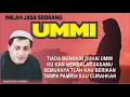 UMMI/IBU // Sayyid Abu Abdillah // ELKISA