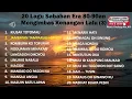 Download Lagu 20 Lagu Sabahan Era 70an 80an 90an 00an - Mix Lagu Kadazan Dusun (Part3)