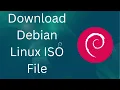 How to Download Debian Linux ISO File