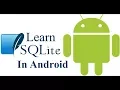 Android SQLite Database Tutorial - Learn SQLite Android