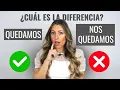 Never get confused with QUEDAR in Spanish again Easy Trick