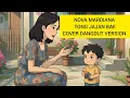 Lagu LAGU POP SUNDA JADUL 90 AN || NOVA MARDIANA - TONG JAJAN BAE ( COVER DANGDUT VERSION)