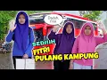 Lagu SEDIH FITRI PULANG KAMPUNG | CHIKAKU CHANNEL