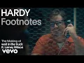 HARDY - The Making of 'wait in the truck' (Vevo Footnotes) ft. Lainey Wilson