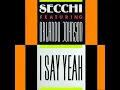 I Say Yeah (feat. Orlando Johnson) [Extended]