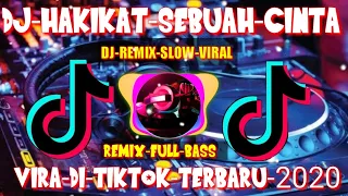Download DJ VIRAL HAKIKAT SEBUAH CINTA TERBARU 2020 VIRAL DJ LAGU IKLIM HAKIKAT SEBUAH CINTA SELOW REMIX FULL MP3
