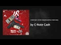 C-Note Cash - Us Me You ft Dc BabyDraco Prod C-Note Cash