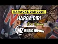 Download Lagu ERVI KARINA - HARGA DIRI - KARAOKE || OM  MZ MUSIK 99 PALEMBANG
