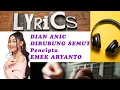 Download Lagu DIAN ANIC - DIRUBUNG SEMUT || Lirik