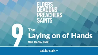 The Laying on of Hands