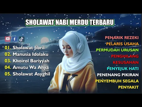 Download MP3 SHOLAWAT PAGI HARI PENYEJUK HATI PEMBUKA REZEKI MUSTAJAB | SHOLAWAT NABI MERDU ADEM DI HATI