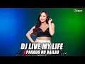 Download Lagu DJ LIVE MY LIFE x PARADO NO BAILAO REMIX VIRAL TIKTOK TERBARU 2023