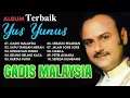 Lagu ALBUM TERBAIK YUS YUNUS GADIS MALESIA SAPU TANGAN MERAH