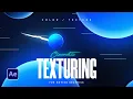 Beautifully Colorize Texture Anything in After Effects