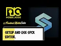 How to use SPCK editor SPCK editor setup