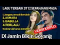 Lagu 5 Lagu ST12 Terbaik Sepanjang Masa Versi Koplo Jaipong – Jangan Pernah Berubah, Asmara, Isabella!