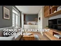 Genius Tiny Apartment Decor Ideas That Make Small Spaces Feel Bigger