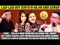 Download Lagu ROY SURYO MENANGIS DI HAJ4R ANDI AZWAN. SIBUK NGURUSIN JOKOWI, LUPA MEMBAHAGIAKAN KELUARGA SENSIRI.