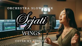 sejati wings versi slow rock orkestra tribute cover by tunevia 