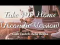 Download Lagu cash cash ft. bebe rexha- take me home (acoustic version) (lyric video)