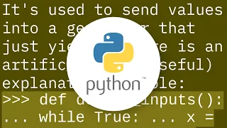 What is the purpose of the send function on Python generators
