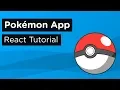 Build A Pokemon Application With React - Tutorial