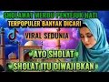 Download Lagu TERVIRAL 2025 PALING BANYAK DICARI‼️ SHOLAWAT MERDU MENYENTUH HATI ‼️ VIRAL DITIKTOK ‼️
