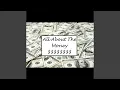 Download Lagu ALL About the Money