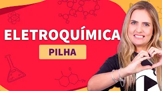 ELETROQUÍMICA: pilha | Proenem