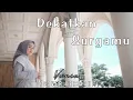 Lagu DEKATKAN SURGAMU - VANIA (COVER)