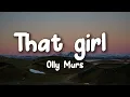 Download Lagu Olly Murs - That girl (Lyrics) - DJ CHEN remix