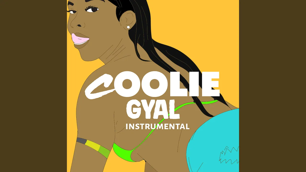 Coolie Gyal (Instrumental) Coolie Gyal (Instrumental)
