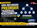 Non-Recursive Preorder Traversal Using Stack Binary Tree in Python