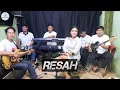 Download Lagu RESAH - Elvy Sukaesih - Voc.Ifha Azhari - ELFARHAN