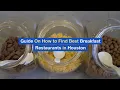 Guide On How to Find Best Breakfast Restaurants in Houston