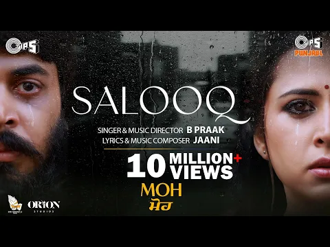 Download MP3 Salooq - MOH | B Praak | Jaani | Gitaj Bindrakhia, Sargun Mehta | Jagdeep Sidhu | Tips Punjabi