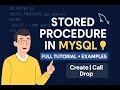 MySQL Stored Procedures Explained with Examples Beginners to Advanced