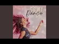 Do My Dance