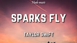 taylor swift sparks fly lyrics