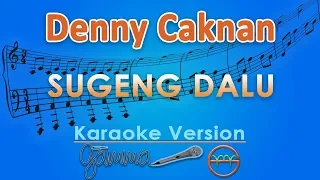 denny caknan sugeng dalu karaoke gmusic