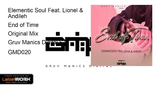 elementic soul feat lionel u0026 andileh end of time original mix