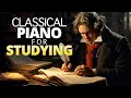 Classical Piano To Study To Mozart Beethoven Debussy Chopin
