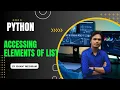 The Ultimate Guide to Accessing Python List Elements