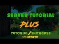 Server Tutorial Plus 1 11 update -