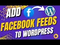 How to Easily Embed Facebook Feeds in WordPress With Like Scroll Features