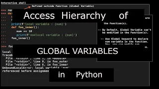 Global Variables and Local variable Access Hierarchy in Python