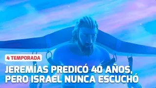 Jeremías predicó 40 años, pero Israel NUNCA escuchó │#Superlibro