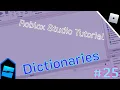Roblox Studio Tutorial Part 25 Dictionaries