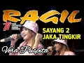 Download Lagu SAYANG 2-JAKA TINGKIR-RAGIL Pongdut